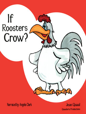 cover image of If Roosters Crow?
